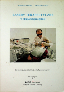 Lasery terapeutyczne w stomatologii ogólnej