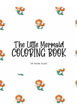 The Little Mermaid Coloring Book for Children (8x10 Coloring Book / Activity Book)