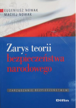 Zarys teorii bezpieczeństwa narodowego