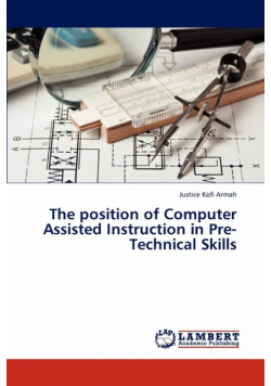 The Position of Computer Assisted Instruction in Pre-Technical Skills