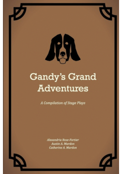 Gandy's Grand Adventures