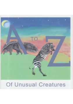A to Z of Unusual Creatures