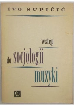 Wstęp do socjologii muzyki