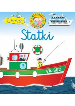 Naklejkowa zabawa. Statki