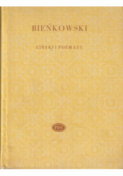 Bieńkowski Liryki i poematy