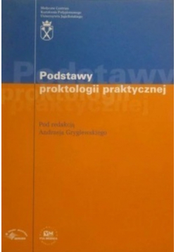 Podstawy proktologii praktycznej