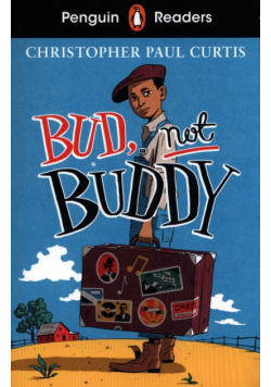 Penguin Readers Level 4: Bud, Not Buddy