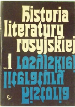 Historia literatury rosyjskiej Tom I