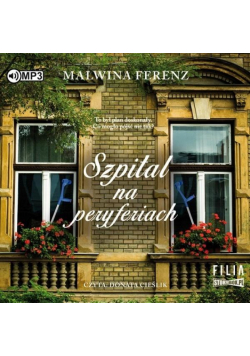 Szpital na peryferiach. Audiobook