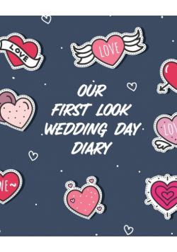 Our First Look Wedding Day Diary