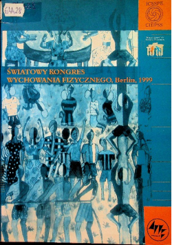 Światowy Kongres Wychowania Fizycznego Berlin 1999