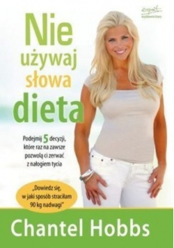 Nie używaj słowa dieta
