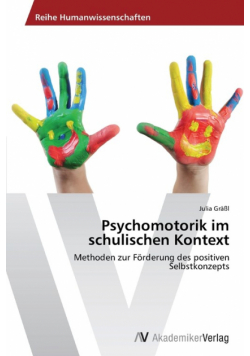 Psychomotorik im schulischen Kontext