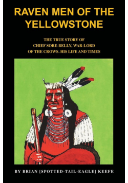Raven Men of the Yellowstone