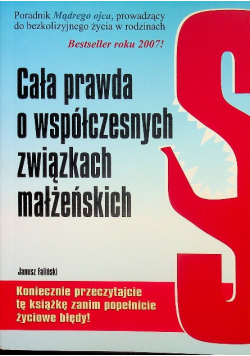 Cała prawda o współczesnych związkach małżeńskich