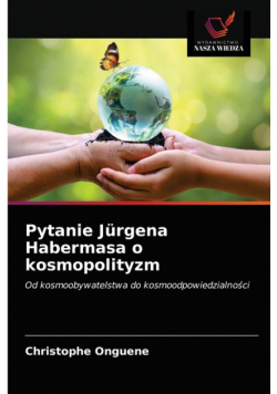 Pytanie Jürgena Habermasa o kosmopolityzm