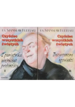 Czyściec wszystkich świętych Tom I i II