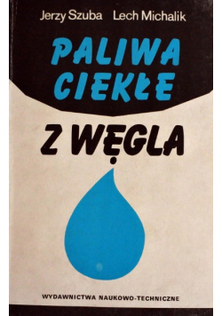 Paliwa ciekłe z węgla