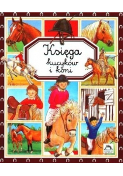 Księga kucyków i koni