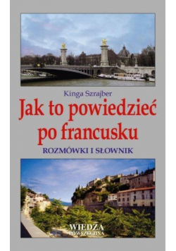 Jak to powiedzieć po francusku