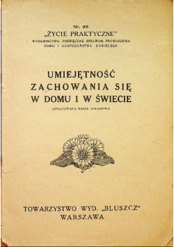 Umiejętność zachowania się w domu i w świecie 1928 r.