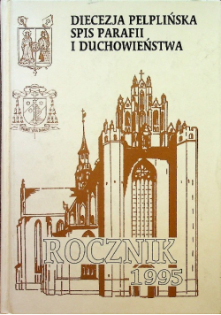 Diecezja Pelplińska spis parafii i duchowieństwa