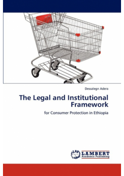 The Legal and Institutional Framework