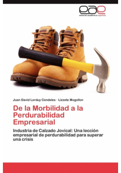 De la Morbilidad a la Perdurabilidad Empresarial
