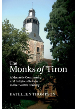 The Monks of Tiron