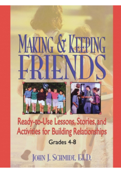 Making & Keeping Friends