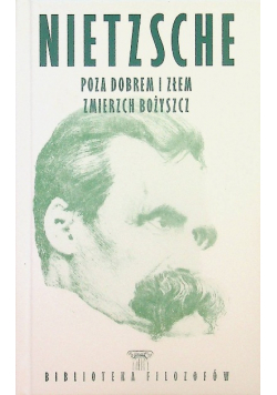 Poza dobrem i złem Zmierzch bożyszcz