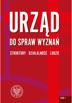 Urząd do spraw Wyznań T.1