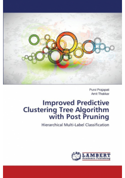 Improved Predictive Clustering Tree Algorithm with Post Pruning
