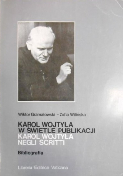 Karol Wojtyła w świetle publikacji Bibliografia