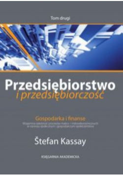 Przedsiębiorstwo i przedsiębiorczość Tom 2