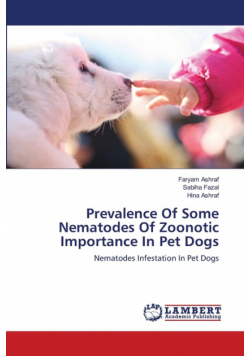 Prevalence Of Some Nematodes Of Zoonotic Importance In Pet Dogs
