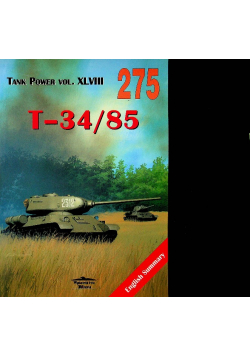 Tank Power XLVIII 275 T - 34 / 85