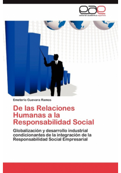 De las Relaciones Humanas a la Responsabilidad Social