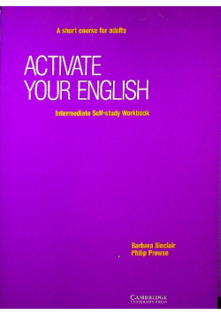 Activate your English Pre - intermediate / Intermediate Self - study Workbook