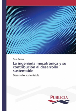 La ingeniería mecatrónica y su contribución al desarrollo sustentable