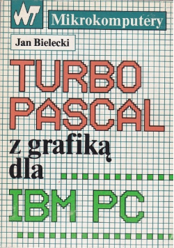 Turbo pascal z grafiką dla IBM PC
