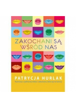 Zakochani są wśród nas