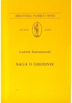 Saga o Grodnie