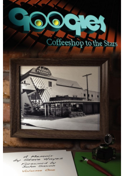 Googies, Coffee Shop to the Stars Vol. 1
