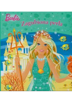Barbie Zagubiona perła