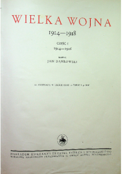 Wielka wojna 1914 1918 część 1 1937 r.