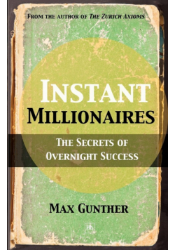 Instant Millionaires