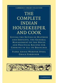 The Complete Indian Housekeeper and Cook