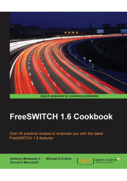 FreeSWITCH 1.6 Cookbook