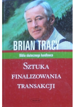 Sztuka finalizowania transakcji
